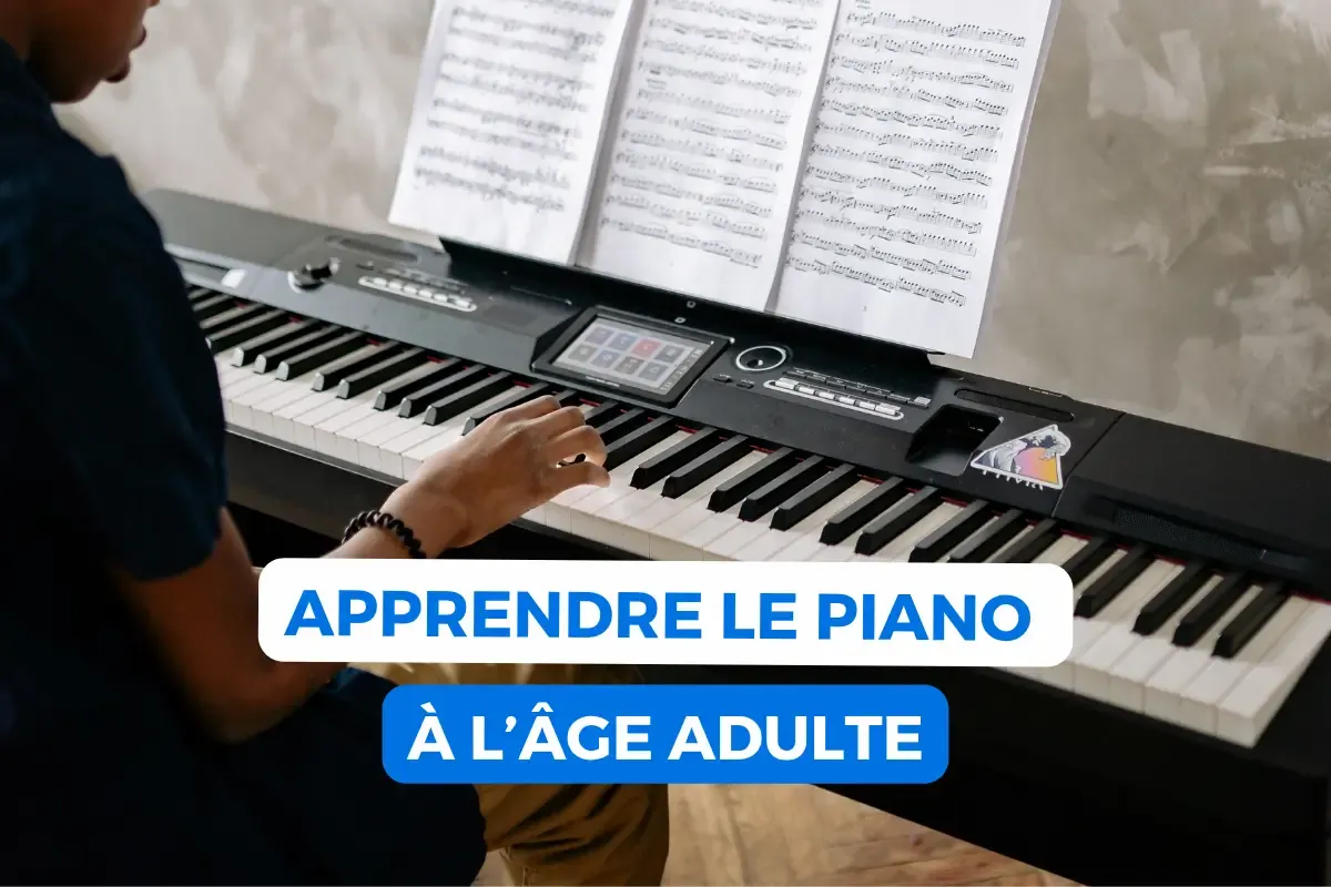Est-il possible d’apprendre le piano à l’âge adulte ?