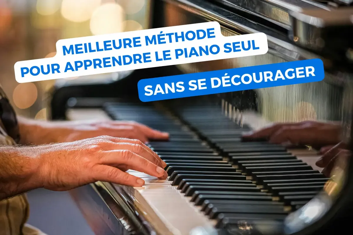 Comment choisir la meilleure méthode pour apprendre le piano sans se décourager ?